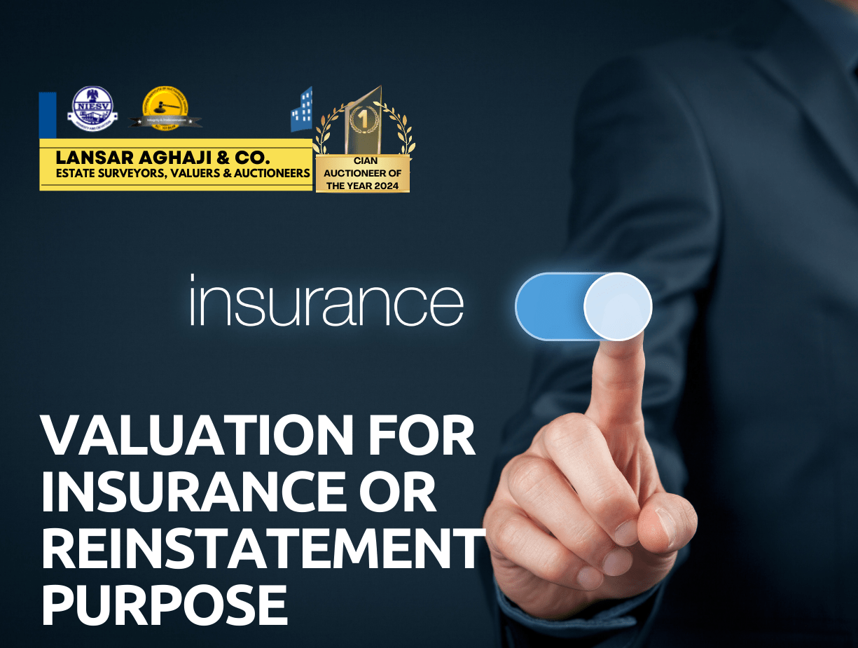 Valuation for Insurance or Reinstatement Purpose